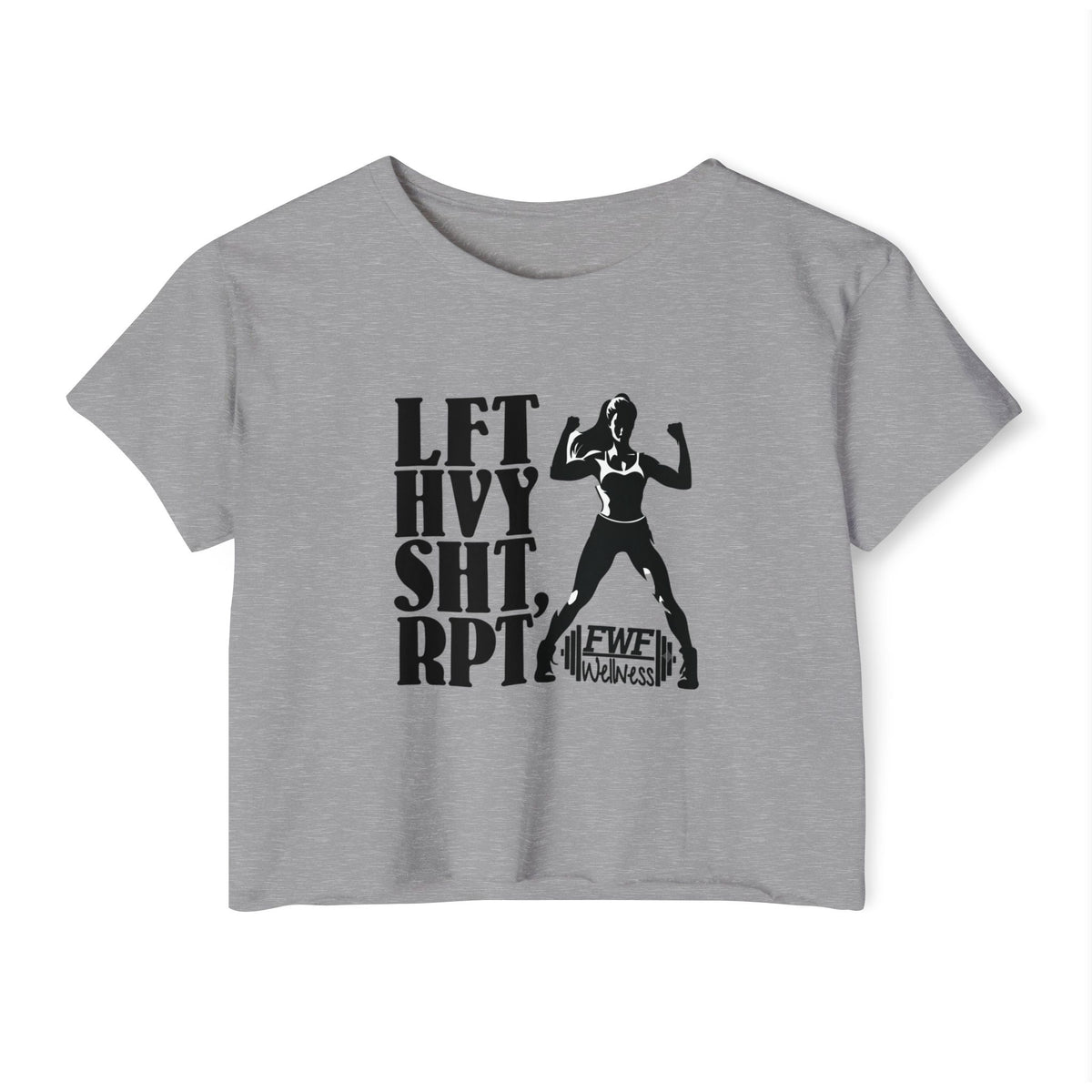 LFT HVY SHT Crop Top